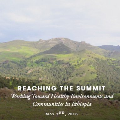 Reaching the Summit: Working Toward Healthy Environments and Communities in EthiopiaExposure
The Bale Eco-Region has historically faced high rates of maternal and infant mortality, as well as food insecurity and malnutrition. Because of increasing...